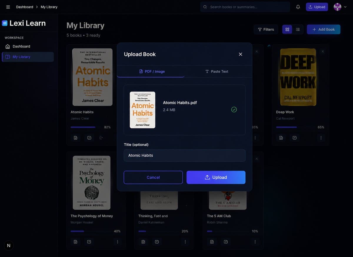 Lexi Learn Upload Book modal accepting PDF or image files, with Atomic Habits.pdf selected and title input ready.